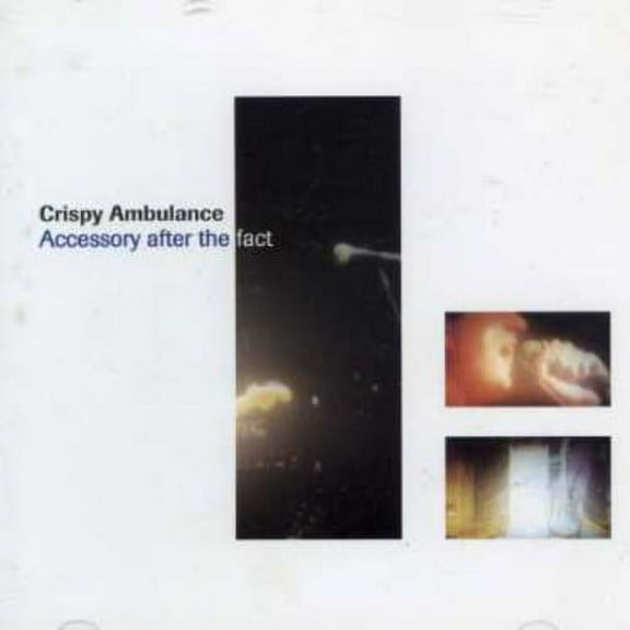 Crispy Ambulance - Accessory After the Fact - Alternative - CD