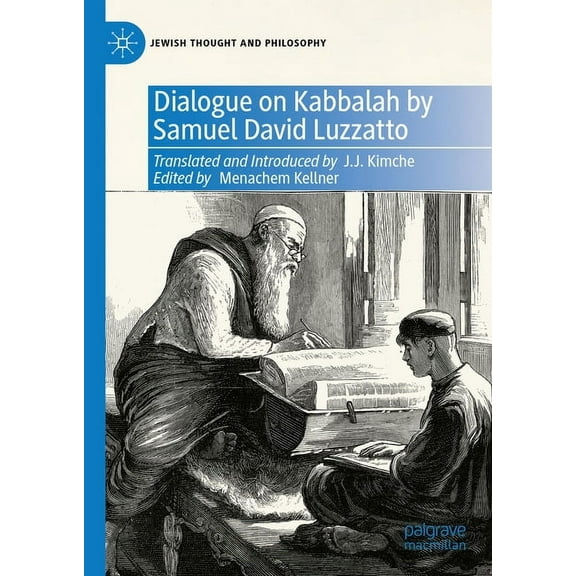 Jewish Thought and Philosophy Dialogue on Kabbalah by Samuel David Luzzatto, (Hardcover)