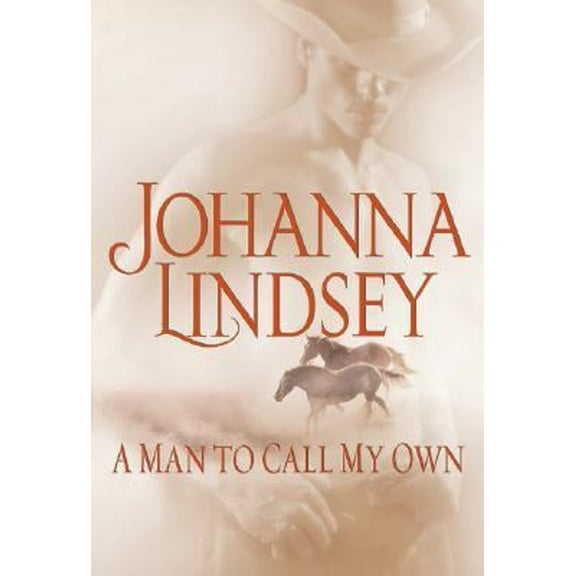 Pre-Owned A Man to Call My Own: A Novel (Hardcover) 0743456335 9780743456333
