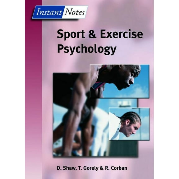 Instant Notes BIOS Instant Notes in Sport and Exercise Psychology, (Paperback)