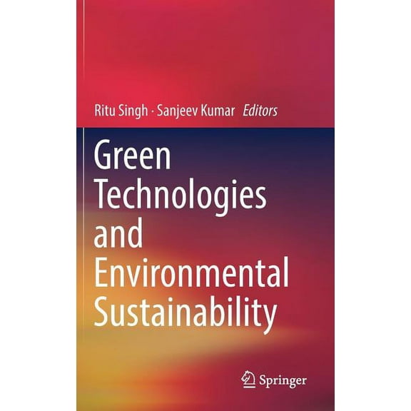Green Technologies and Environmental Sustainability, (Hardcover)