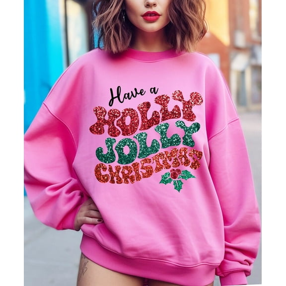 Holly Jolly Christmas Sweatshirt, Faux Sequin Glitter Holiday Pullover, Merry Christmas Sparkle Sweater, Festive Winter Shirt for Women