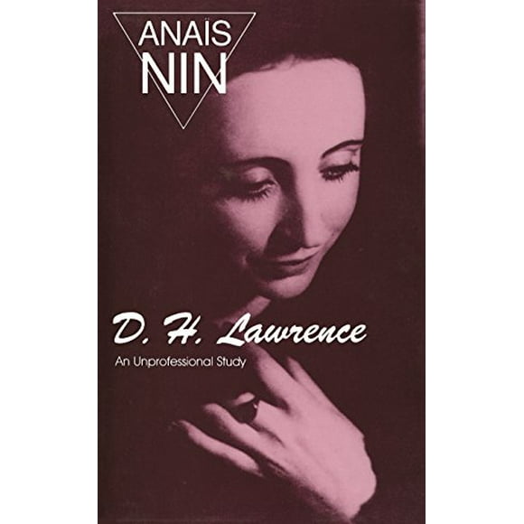 D. H. Lawrence: An Unprofessional Study