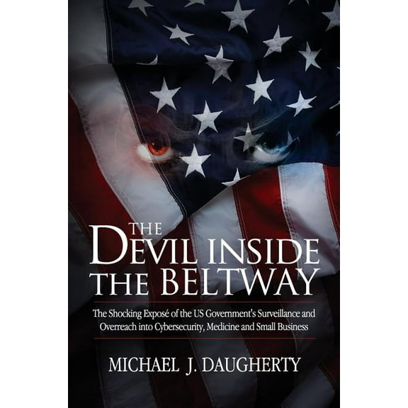 The Devil Inside the Beltway (Paperback)