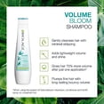 thumbnail image 6 of BIOLAGE Volume Bloom Shampoo | Lightweight Volume & Shine | For Fine Hair | Paraben & Silicone-Free | Vegan​ | 13.5 Fl. Oz., 6 of 8