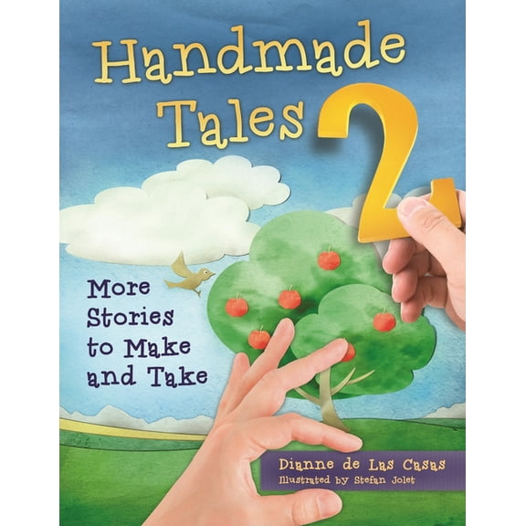 Handmade Tales 2: More Stories to Make and Take, (Paperback)