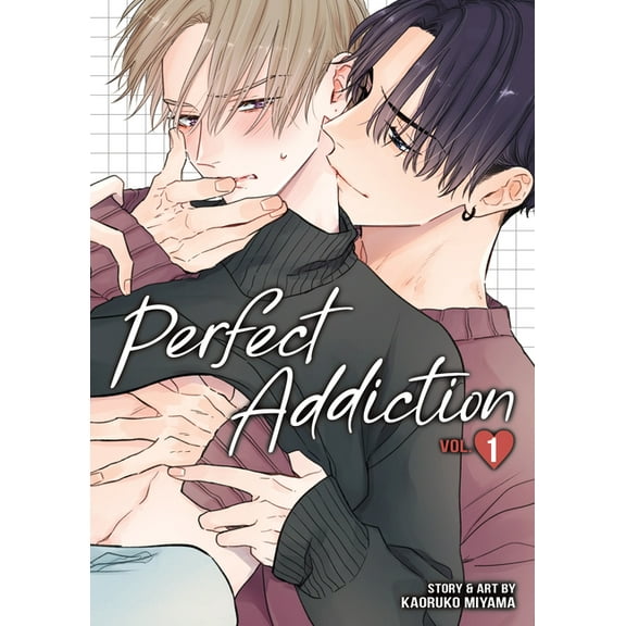 Perfect Addiction Perfect Addiction Vol. 1, (Paperback)