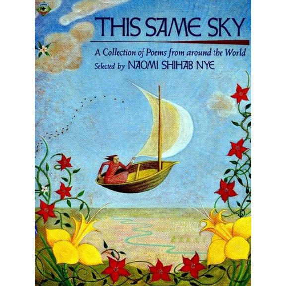 This Same Sky: A Collection of Poems from Around the World, (Paperback)
