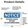 thumbnail image 2 of (2 Pack) No Metal Cleats No Gum No Sunflower Seeds OSHA Notice Sign, 2 of 7