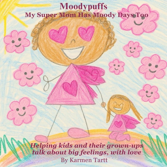 Libro Moodypuffs Mi súper mamá también tiene días de mal humor