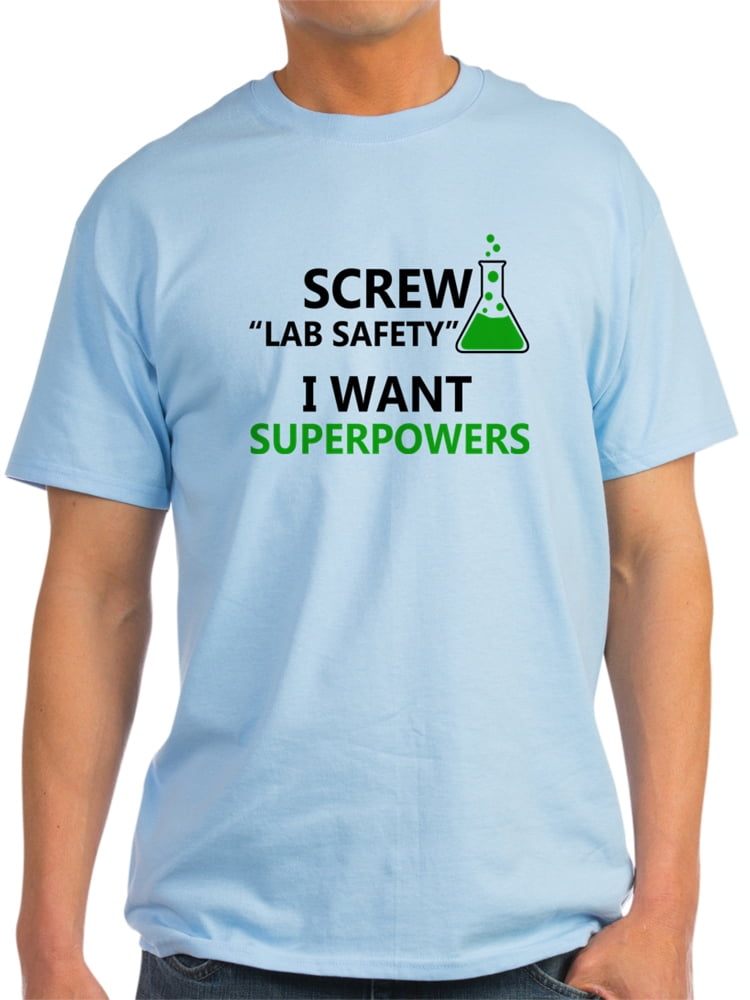 CafePress - Screw Lab Safety T-Shirt 