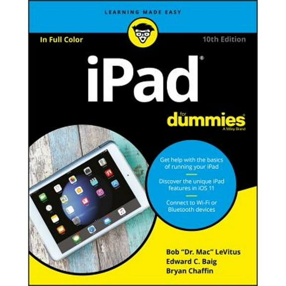 Pre-Owned iPad for Dummies (Paperback 9781119417125) by Bob LeVitus, Edward C Baig, Bryan Chaffin
