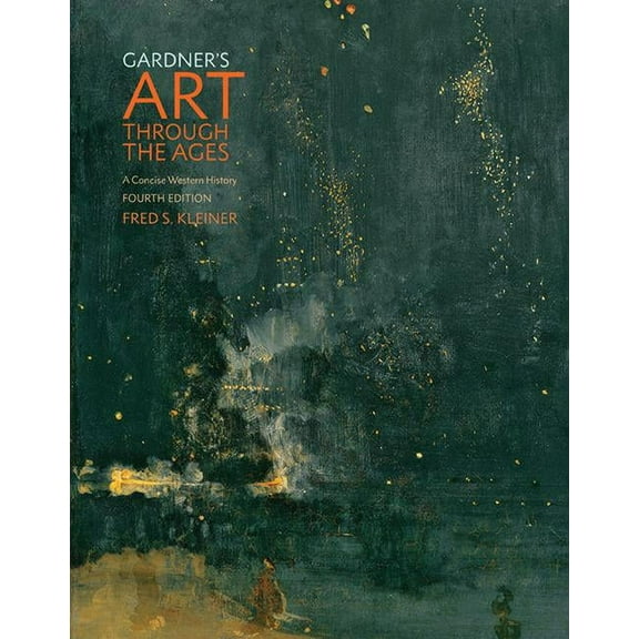 Gardner's Art Through the Ages: A Concise Western History (Paperback)