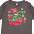 thumbnail image 4 of Inktastic Who Needs Santa when I Have Grammy Boys or Girls Long Sleeve Toddler T-Shirt, 4 of 5