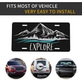 thumbnail image 5 of License Plate Explore Wander Wanderlust Mountains Decorative Car Front License Plate Cover,Vanity Tag,Metal Car Plate, Novelty License Plate for Men/Women/Boy/Girls Car,6 X 12 Inch, 5 of 8