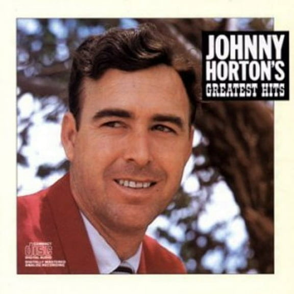 Johnny Horton - Greatest Hits [CD]