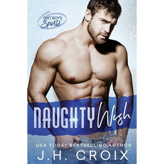 Brit Boys Sports Romance Naughty Wish, Book 5, (Paperback)