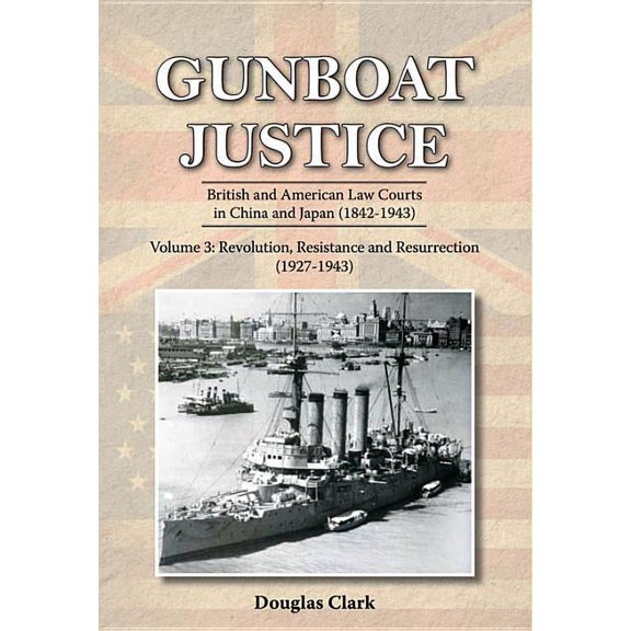 Gunboat Justice Volume 3, (Paperback)