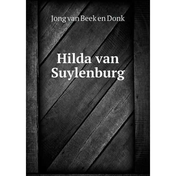 Hilda van Suylenburg (Paperback)