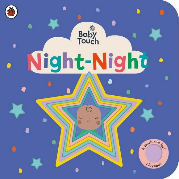 Baby Touch: Night-Night: A Touch-And-Feel Playbook (Board Book)