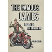 The Famous James Military Lightweight (Paperback)