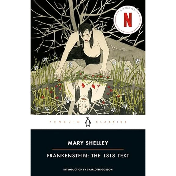 Pre-Owned Frankenstein: The 1818 Text (Penguin Classics), 9780143131847, 0143131842, Paperback,