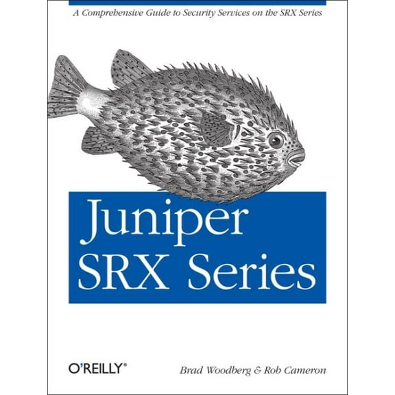 Juniper Srx Series: A Comprehensive Guide to Security Services on the Srx Series (Paperback)