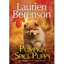 A Melanie Travis Canine Mystery Pumpkin Spice Puppy, (Hardcover)