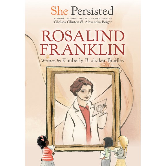 Pre-Owned She Persisted: Rosalind Franklin (Hardcover) 0593402979 9780593402979