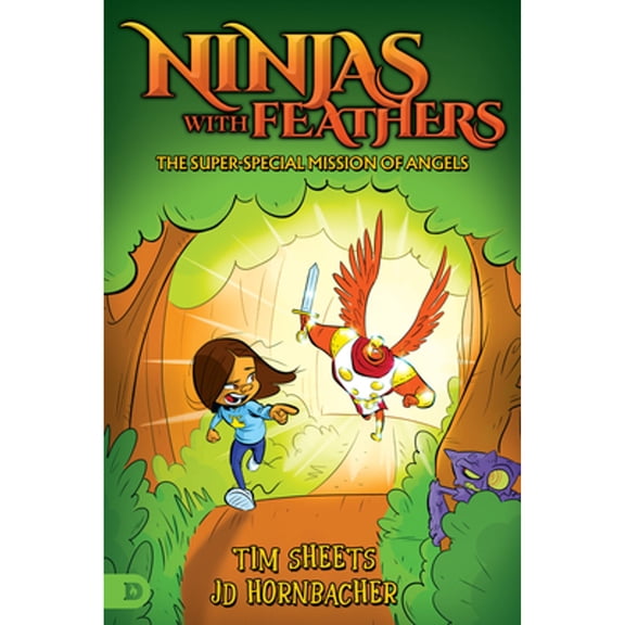Pre-Owned Ninjas with Feathers: The Super-Special Mission of Angels (Paperback) 0768459621 9780768459623