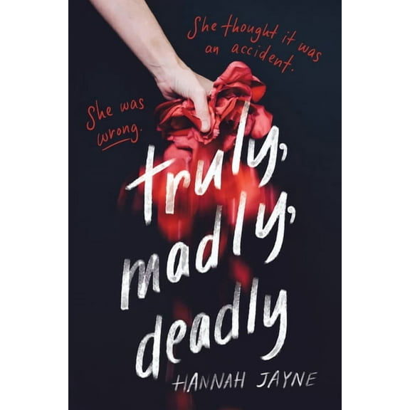 Truly, Madly, Deadly, (Paperback)