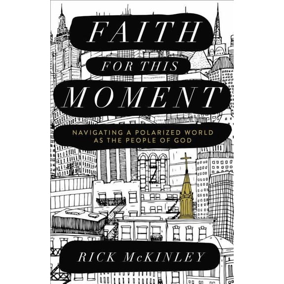 Faith for This Moment (Paperback)