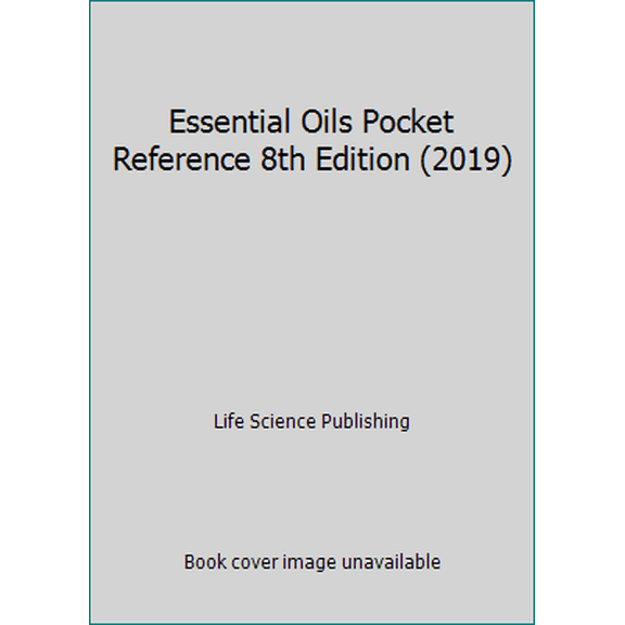 Pre-Owned Essential Oils Pocket Reference 8th Edition (2019) Paperback