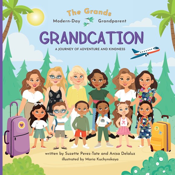Grandcation (A Journey of Adventure and Kindness), (Paperback)