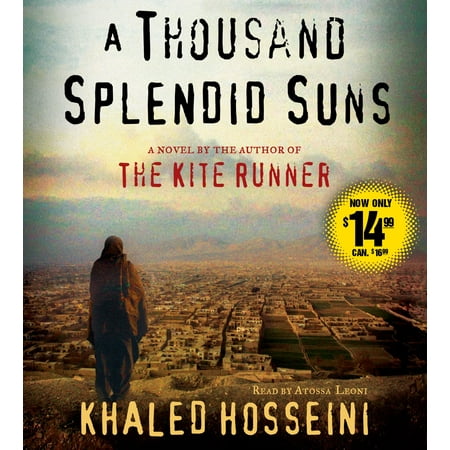 A Thousand Splendid Suns : A Novel