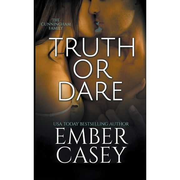 The Cunningham Family Truth or Dare (The Cunningham Family #2), Book 2, (Paperback)