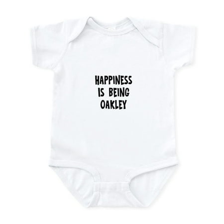 

CafePress - Happiness Is Being Oakley Infant Bodysuit - Baby Light Bodysuit Size Newborn - 24 Months