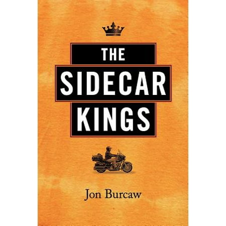 Sidecar Cover - The Sidecar Kings (Paperback)