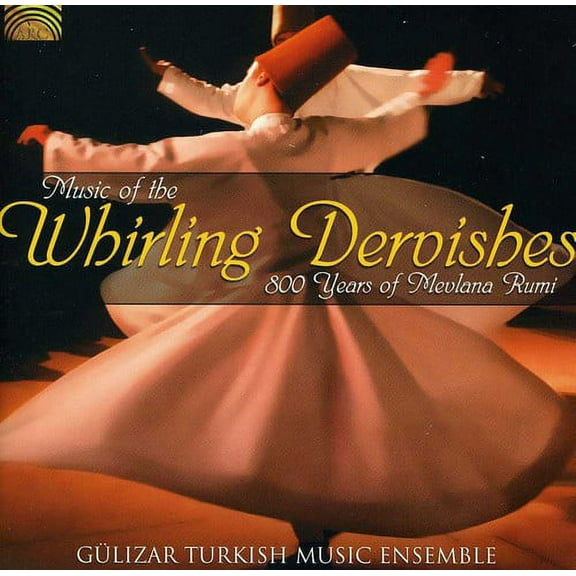 Gulizar Turkish Music Ensemble - Music of the Whirling Dervishes - Music & Performance - CD