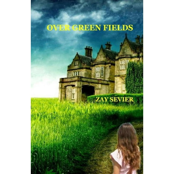 Over Green Fields (Paperback)