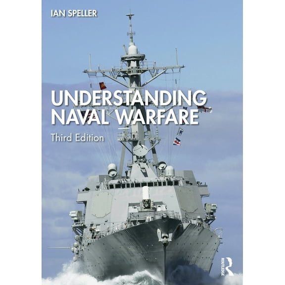 Understanding Naval Warfare, (Paperback)
