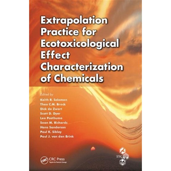 Pre-Owned Extrapolation Practice for Ecotoxicological Effect Characterization of Chemicals, (Paperback)