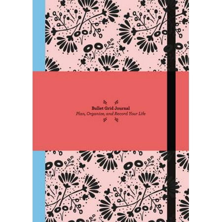Bullet Grid Journal : Floral (Best Journals For Bullet Journaling)