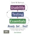thumbnail image 1 of Pre-Owned Usability Testing Essentials: Ready, Set ...Test!: Ready, Set...Test! [Paperback] Barnum, Carol M., 1 of 1