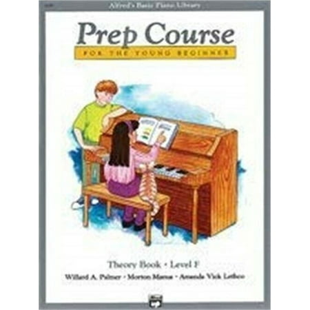 Alfred's Basic Piano Prep Course: Theory Book F