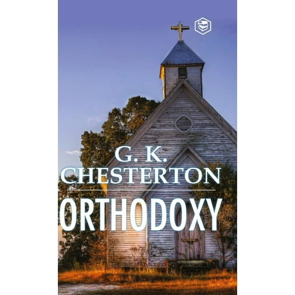 Orthodoxy, (Hardcover)