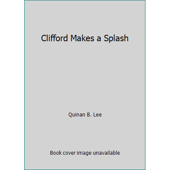 Pre-Owned Clifford Makes a Splash (Paperback) 0545000211 9780545000215