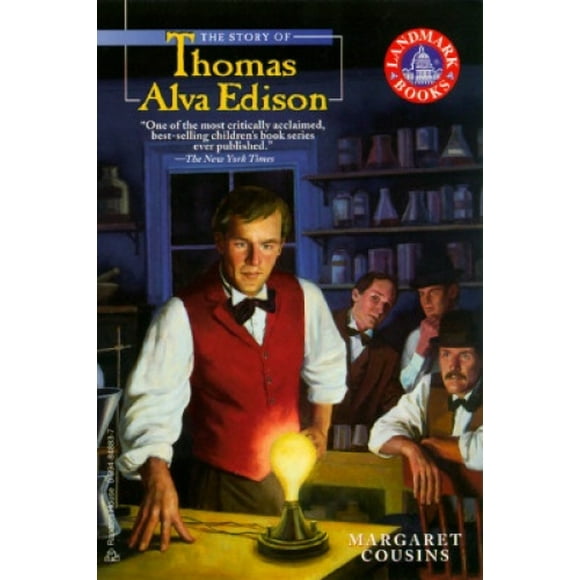 The Story of Thomas Alva Edison (Landmark books)
