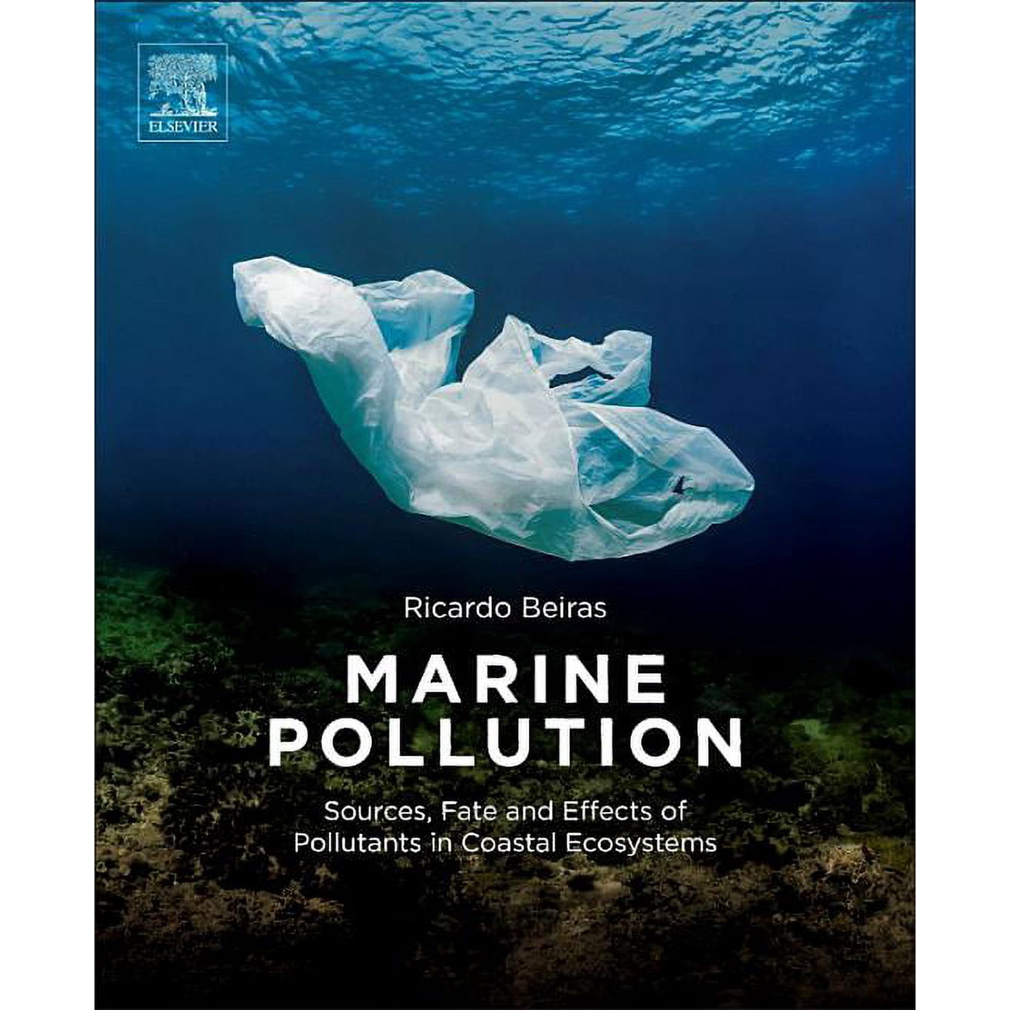 Marine Pollution: Sources Fate and Effects of Pollutants in Coastal Ecosystems (Paperback)