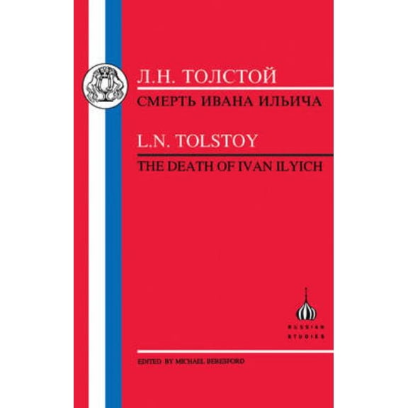 Russian Texts Tolstoy: Death of Ivan Ilyich, (Paperback)